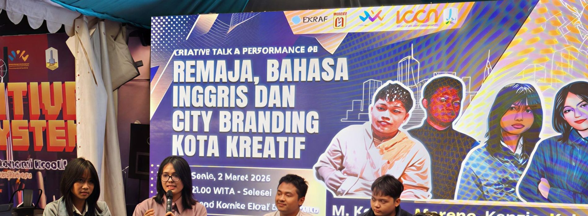 “Creative Talk & Performance : “Remaja, Bahasa Inggris dan City Branding Kota Kreatif”